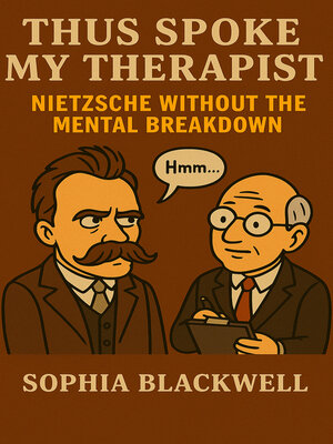 cover image of Thus Spoke My Therapist